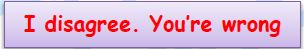 I disagree